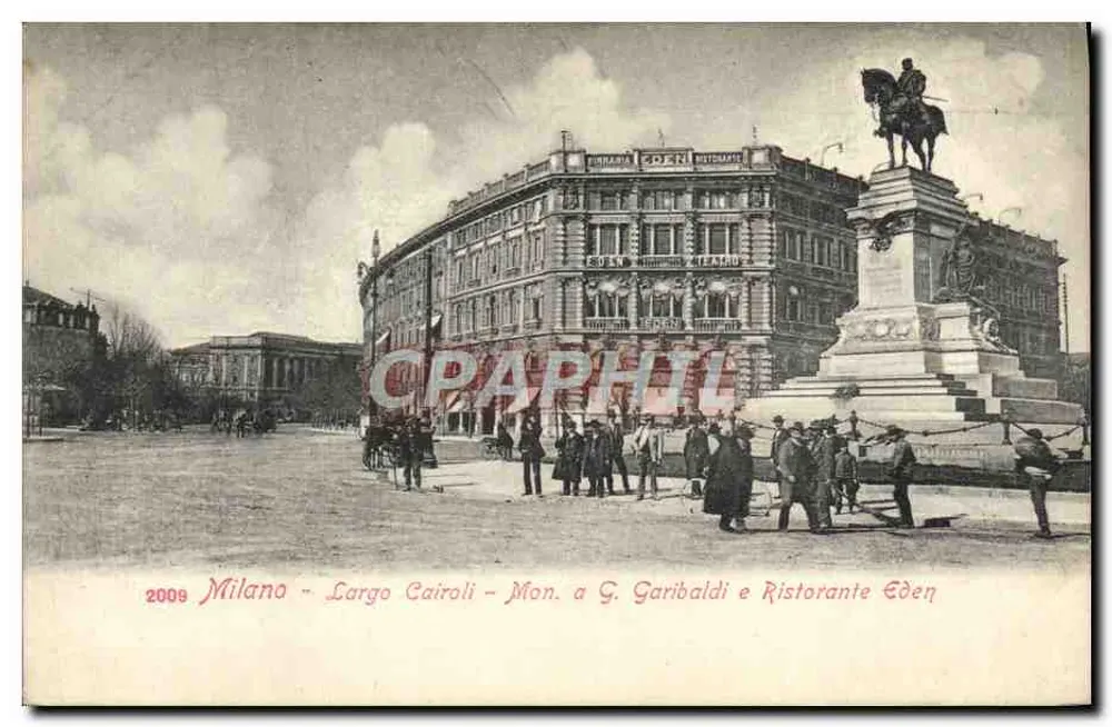 Milano - Largo Cairoli - Denkmal für Garibaldi und Ristorante Eden - Vorderseite