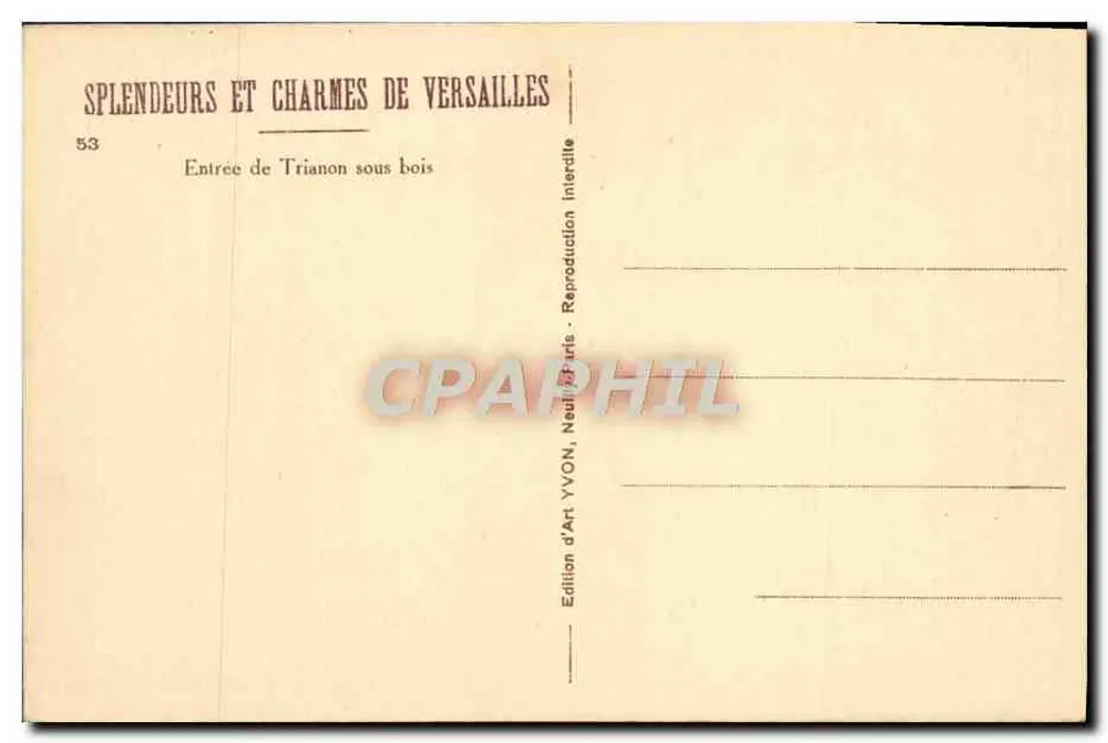 Eingang zu Trianon unter Bäumen — Versailles — Art-Edition YVON, Nr. 53 - Rückseite