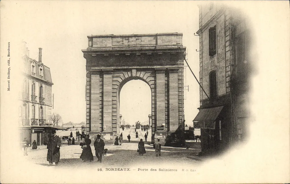 Bordeaux — Porte des Salinières — Marcel Delhoy, edit. Bordeaux - Recto