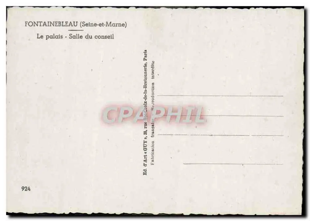 Fontainebleau (Seine-et-Marne) — Le palais - Salle du conseil — Éd. d'Art GUY, Paris - Verso