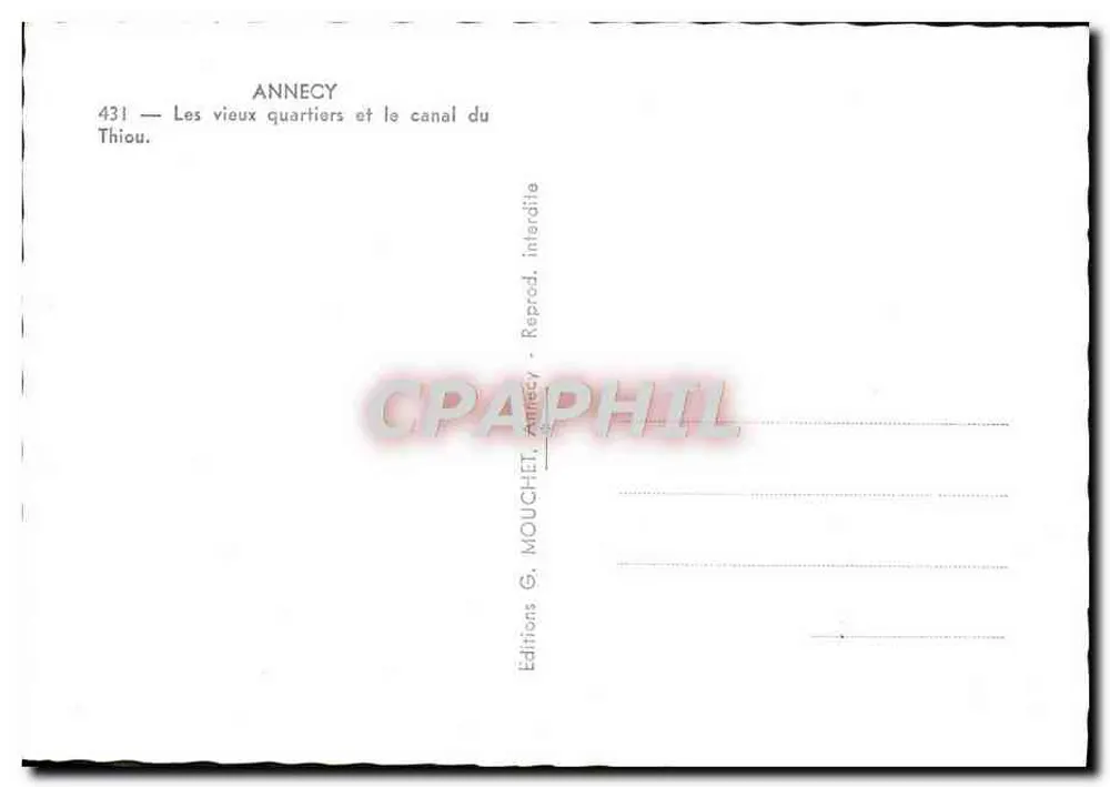 Annecy — Les vieux quartiers et le canal du Thiou — Éditions G. Mouchet, Annecy, n° 431 - Verso