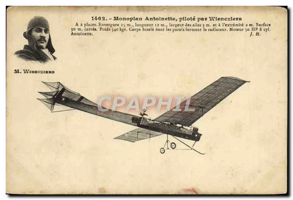 Monoplan Antoinette, piloté par Wiencziers — avion à 2 places, moteur 50 HP 8 cyl. — éditeur J. Häuser, phot.-édit., Paris - Vorderseite