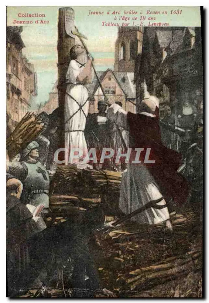 Jeanne d'Arc verbrannt in Rouen im Jahr 1431 — Gemälde von J.-E. Lenepveu — Jeanne d'Arc Sammlung - Vorderseite