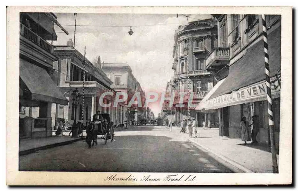Alexandria - Avenue Fouad Ier — Straßenszene mit architektonischen Details und Schild 'Carnaval de Ven' - Vorderseite
