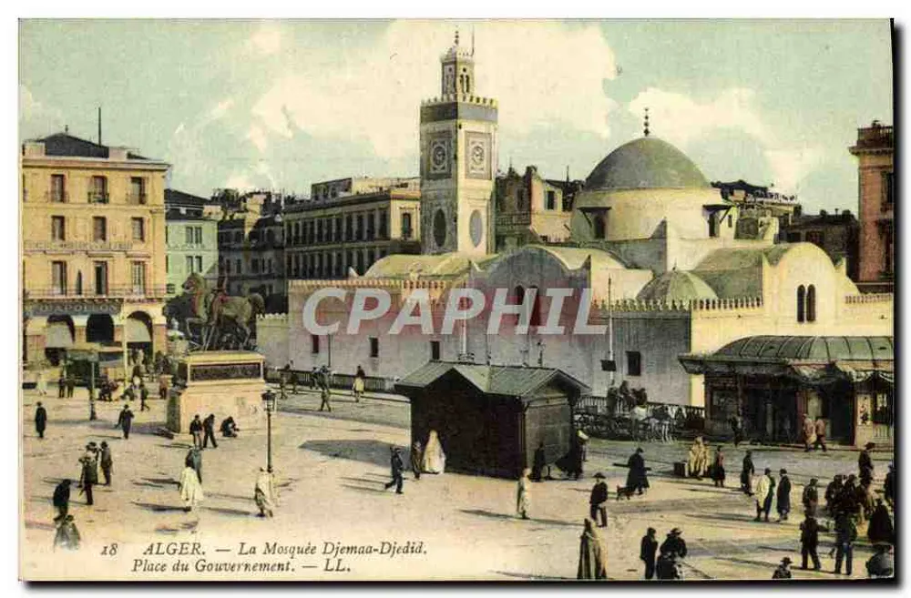 Alger — Die Moschee Djemaa-Djedid — Place du Gouvernement — LL - Vorderseite