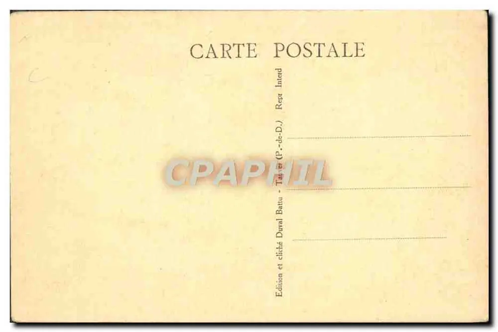 Les Auvergnats chez eux — Le Bénédicté. — Édition et cliché Daual Battu - Taras (P.-de-D.) - Verso