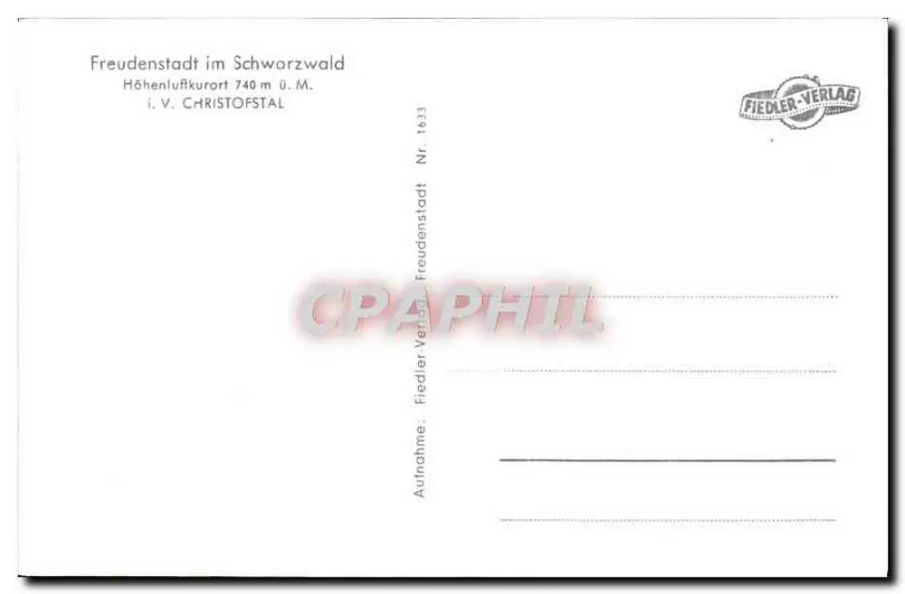 Freudenstadt im Schwarzwald — Höhenluftkurort 740 m ü. M. — Fiedler-Verlag Nr. 1633 - Rückseite