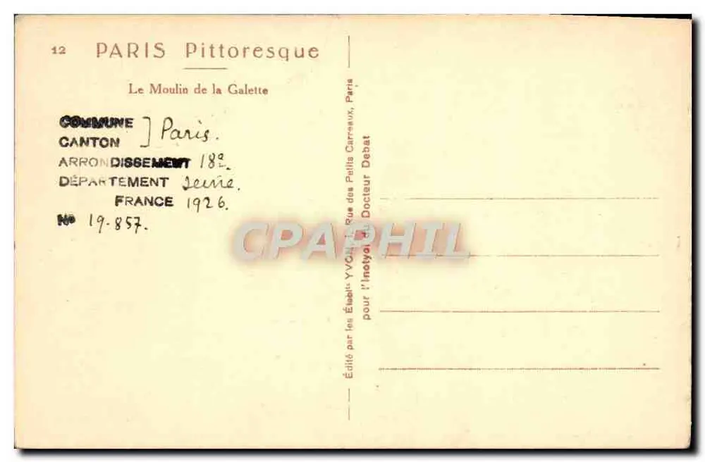 Das Mühle der Galette — Paris — Verlag durch die Yvca-Establishments für den Lehrer des Doktors Debât - Rückseite