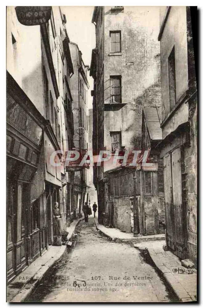 Rue de Venise — Rue de la Broudroterie, eine der letzten mittelalterlichen Gassen — Paris, Nr. 107 - Vorderseite