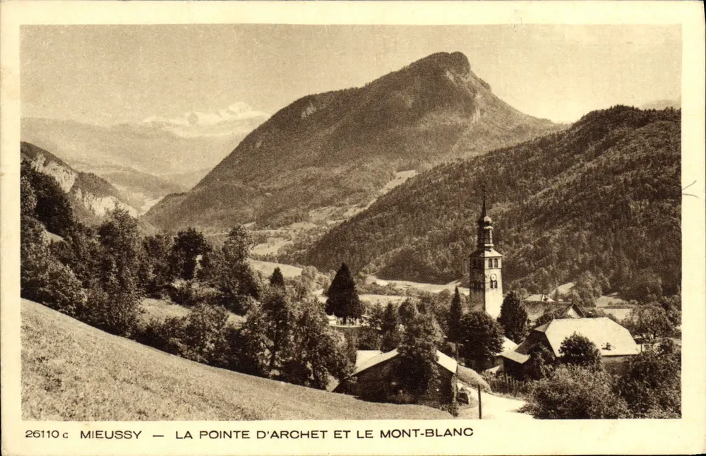 Mieussy — La Pointe d'Archet et le Mont-Blanc — Édition Les Beaux Sites de France - Recto