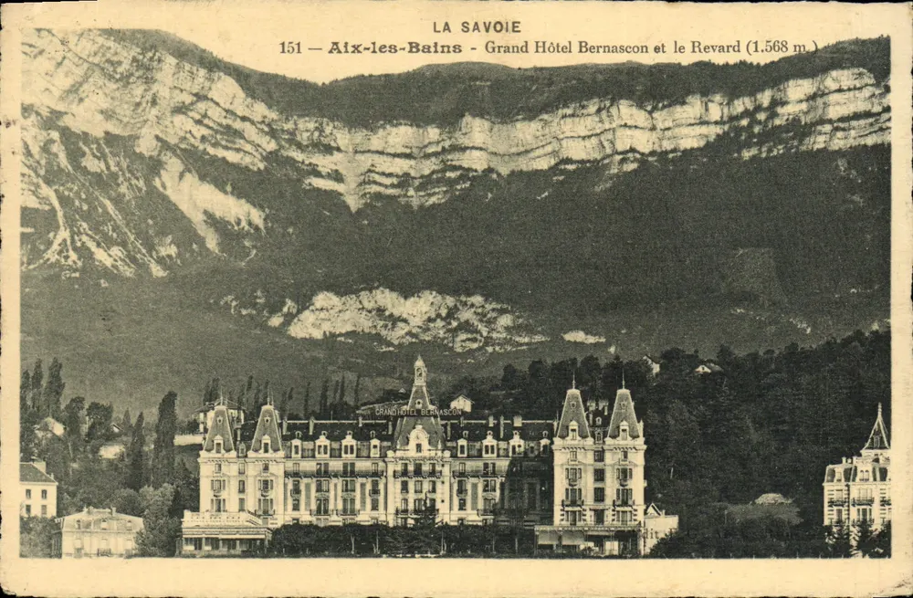 Aix-les-Bains — Grand Hôtel Bernascon und der Revard (1.568 m) — La Savoie, n° 151 - Vorderseite