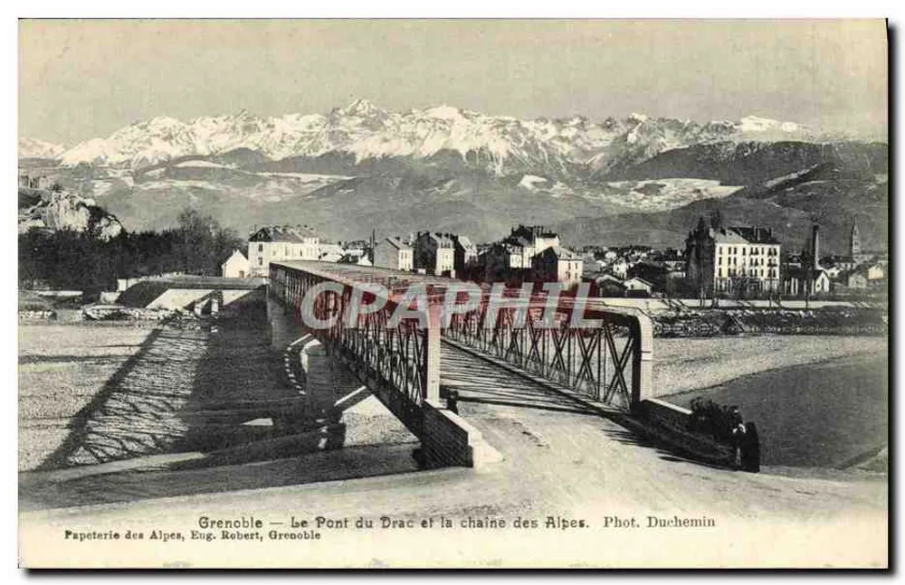 Grenoble — Die Brücke des Drac und die Alpenkette — Papeterie des Alpes, Eng. Robert, Grenoble - Vorderseite