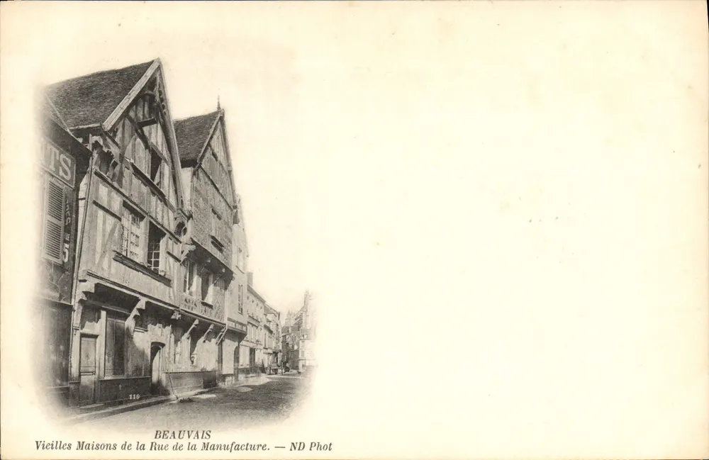 Beauvais — Alte Häuser der Rue de la Manufacture — ND Phot - Vorderseite