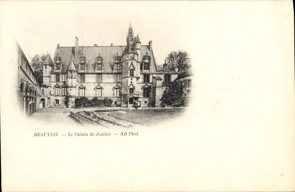 Beauvais — O Palácio de Justiça — ND Phot - Frente