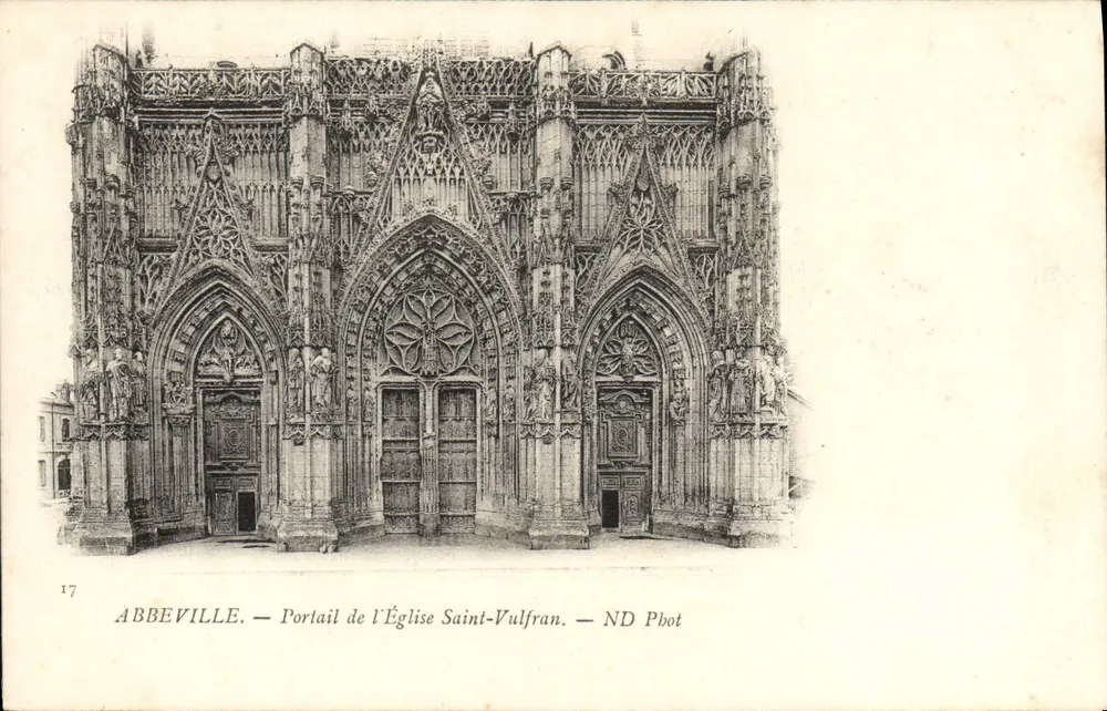Abbeville — Portal der Kirche Saint-Vulfran — ND Phot - Vorderseite