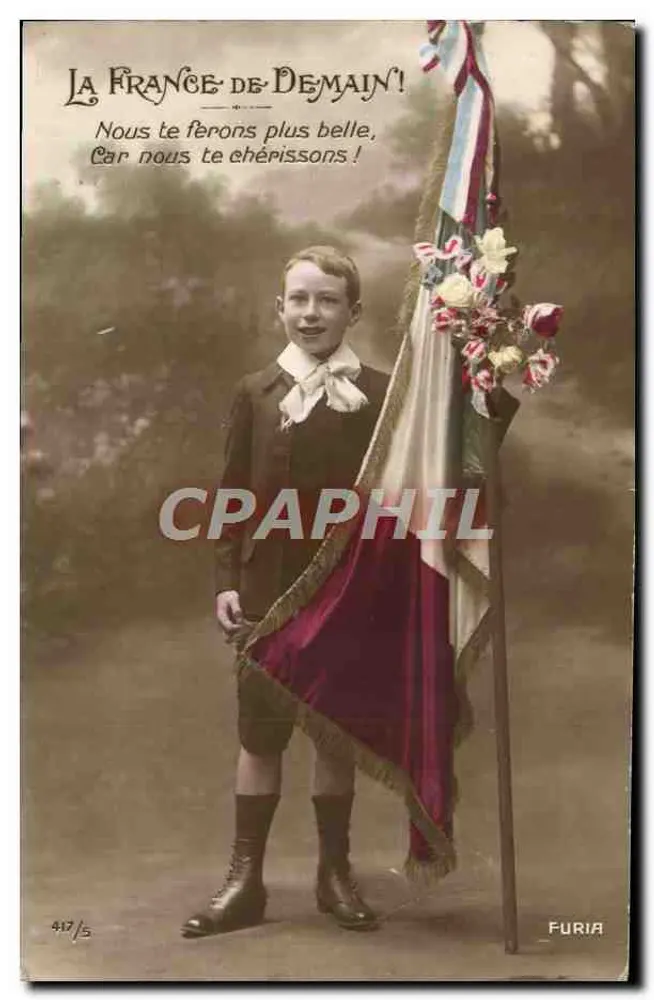 Kind mit einem dreifarbigen Flagge — La France de Demain! — Furia, n° 447/5 - Vorderseite