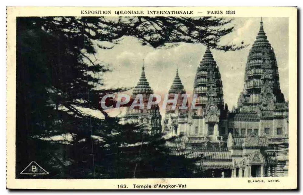 Temple d'Angkor-Vat — reproduction du temple khmer à l'Exposition Coloniale Internationale — éditeur BLANCHE, ARCHS. n° 163 - Vorderseite