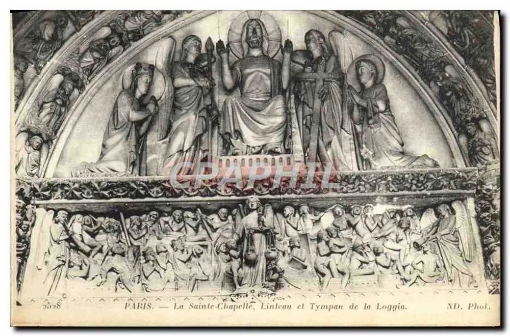 Paris — Sainte-Chapelle, Gesims und Tympanon der Loggia — ND. Phot. - Vorderseite