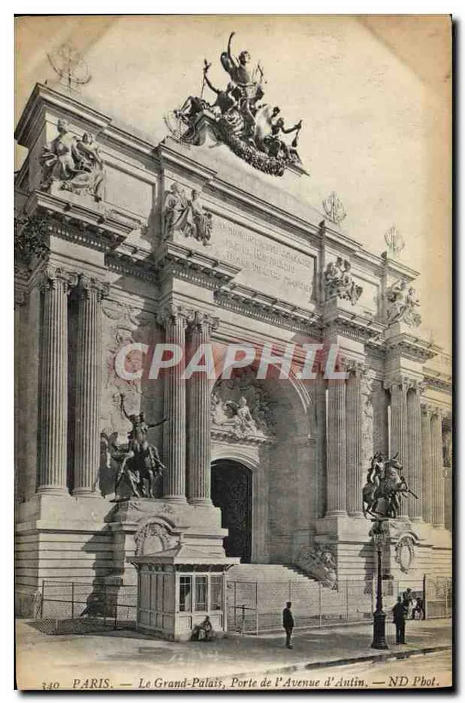 PARIS — Der Grand Palais, Tor der Avenue d'Antin — ND Pbot. - Vorderseite
