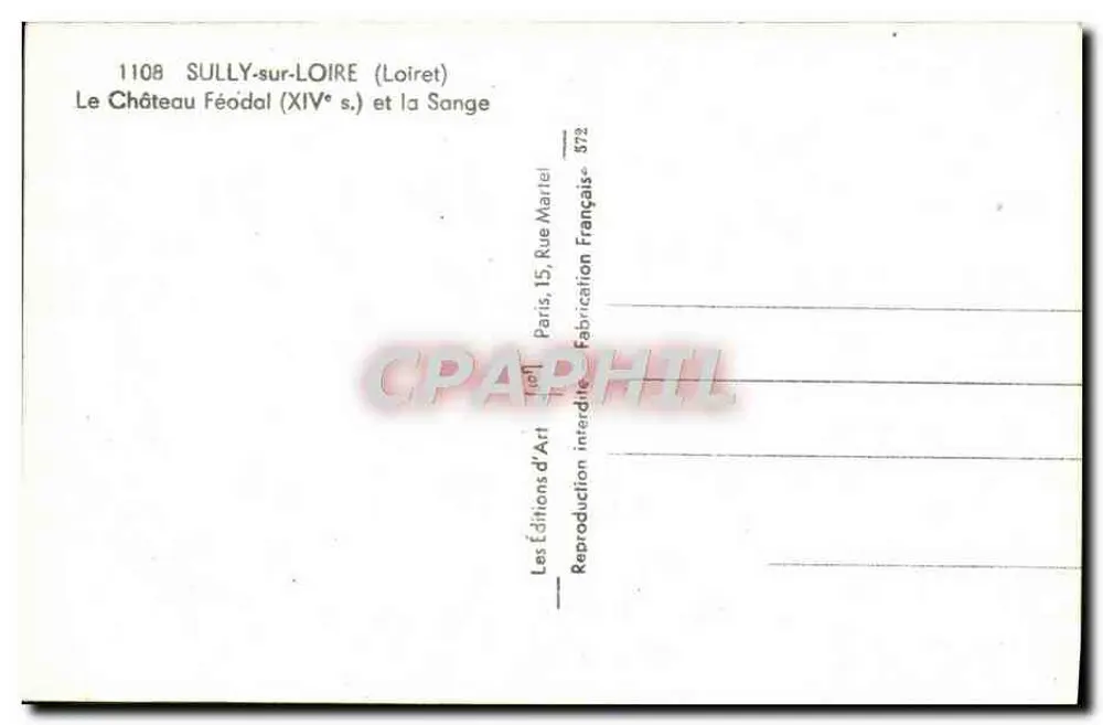Sully-sur-Loire — O Castelo Feudal (século XIV) e a Sange — Les Éditions d'Art Martel - Verso