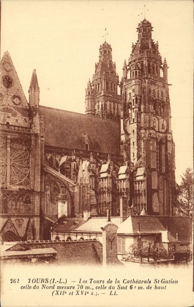 Türme der Kathedrale Saint-Gatien in Tours (I.-L.) — Die nördlichen Türme messen 70 m, der südliche 61 m — Verlag LL, Nr. 262 - Vorderseite