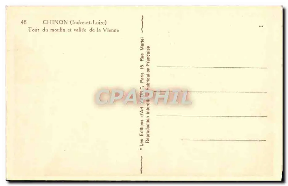 Chinon (Indre-et-Loire) — Turm des Mühlen und Tal der Vienne — Les Editions d'Art YJON, Paris - Rückseite