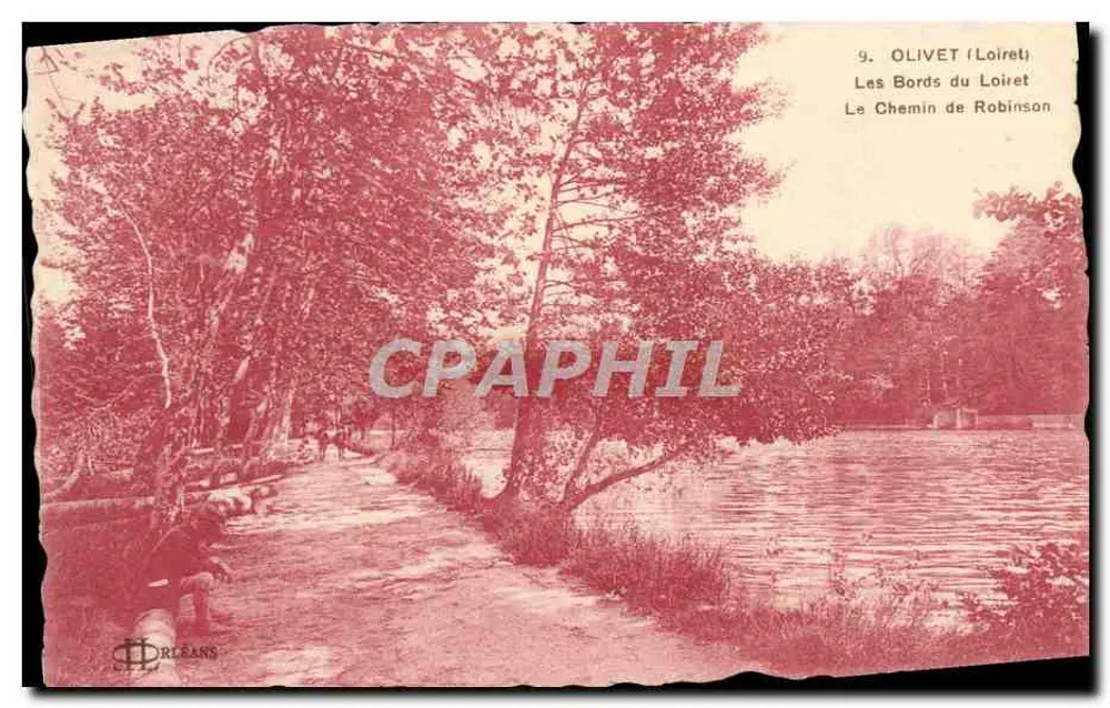 Olivet (Loiret) — Ansicht der Ufer des Loiret, Robinsons Weg — Verlag Orléans - Vorderseite