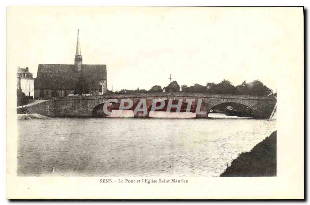 Sens - Der Brücke und die Kirche Saint Maurice - Vorderseite