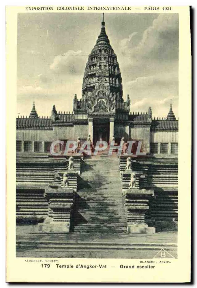 Tempel von Angkor Wat — Große Treppe — Auberlet, Skulpt. — Blanche, Archin. — Internationale Kolonialausstellung — Paris 1931 - Vorderseite