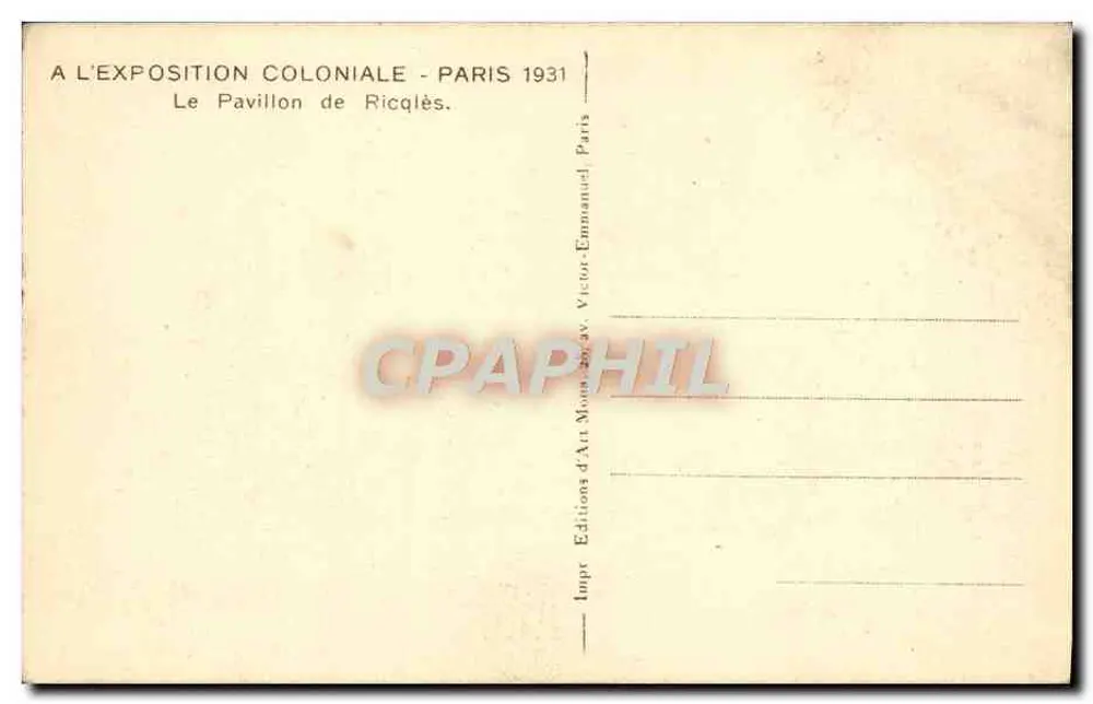 Pavillon Ricqlès — Kolonialausstellung Paris 1931 — Éditions d'Art Montgolfier - Rückseite