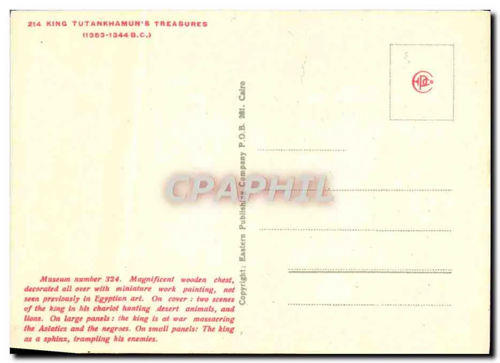 Schatz des Tutanchamun — Verziertes Holzkästchen — Verlag Eastern Publishing Company, Nr. 214 - Rückseite