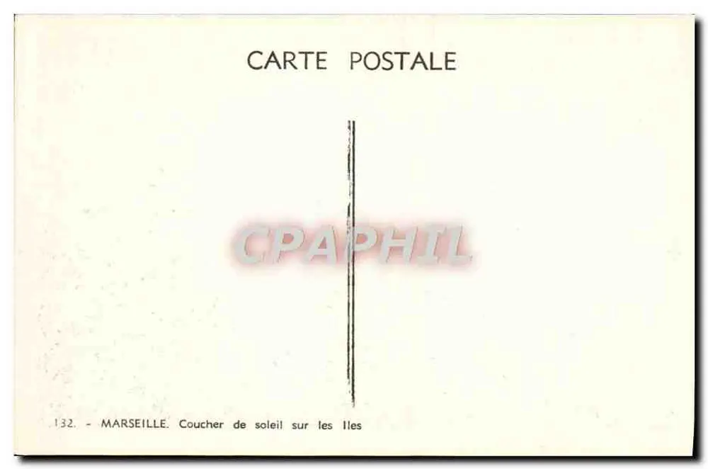 Marsiglia — Tramonto sulle isole — Editore sconosciuto, n° 132 - Verso