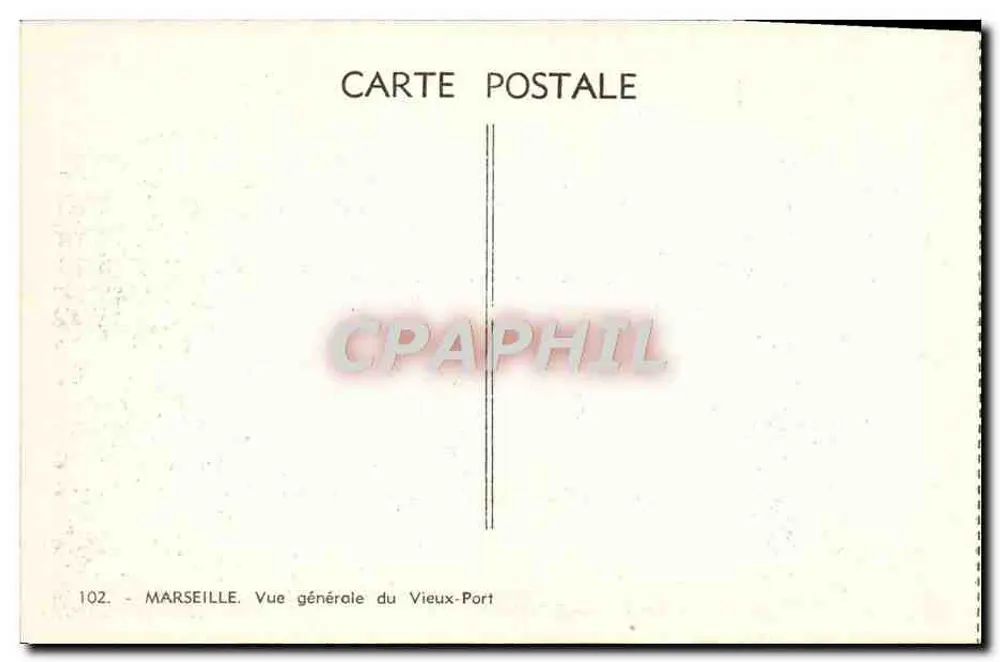 Marseille — Allgemeiner Blick auf den alten Hafen — Ansichtskarte Nr. 102 - Rückseite