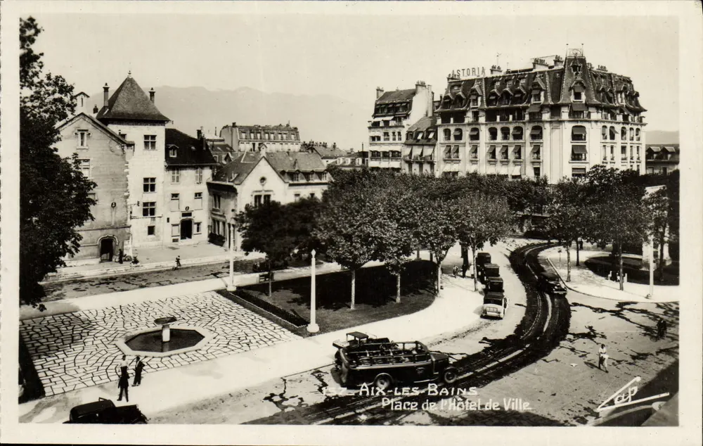 Aix-les-Bains — Place de l'Hôtel de Ville mit dem Hôtel Astoria — C.P.A.P.H.T.L. Paris - Vorderseite