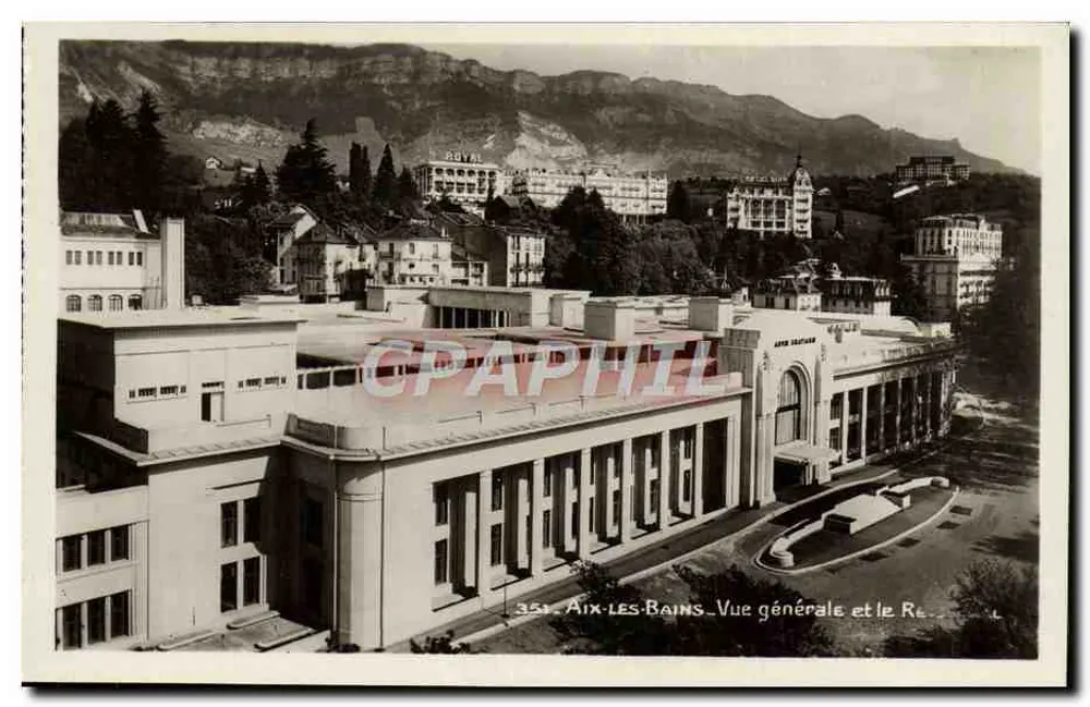 Aix-les-Bains - Vista geral e o Royal - C.A.P. Paris - Frente