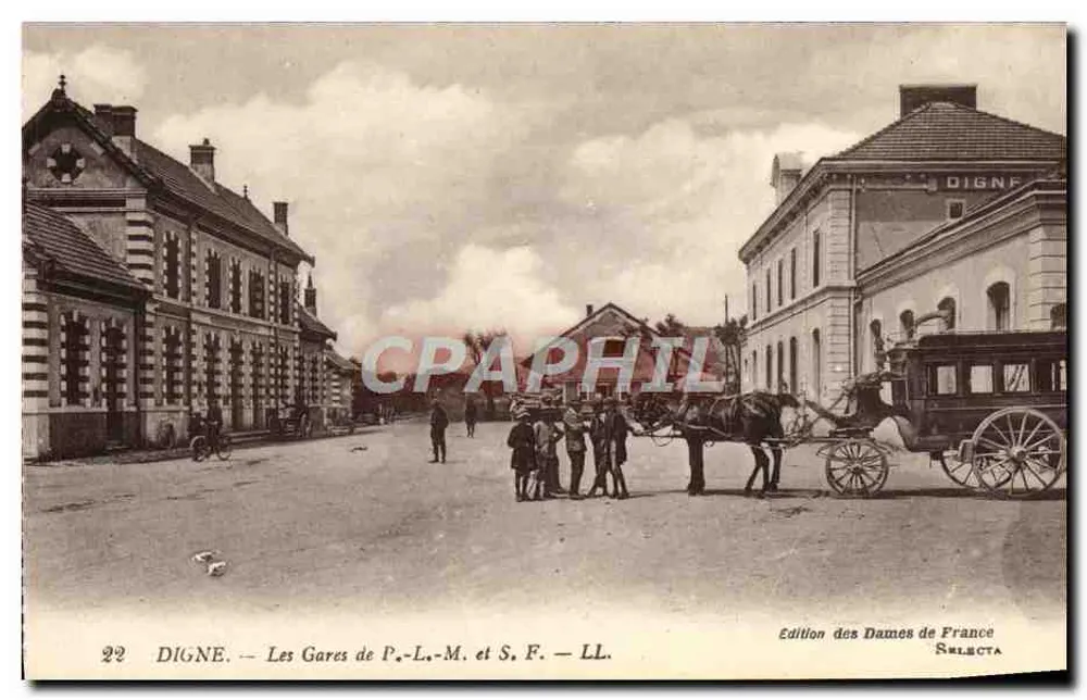 Digne — De Stations van P.-L.-M. en S.F. — Uitgave van de Dames van Frankrijk SELECTA - Voorkant
