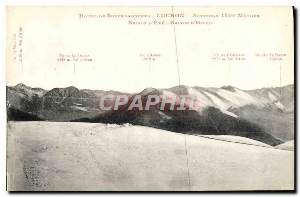 Hôtel de Superbagnères - Luchon - Altitude 1800 Mètres — Saison d'Été - Saison d'Hiver - Frente