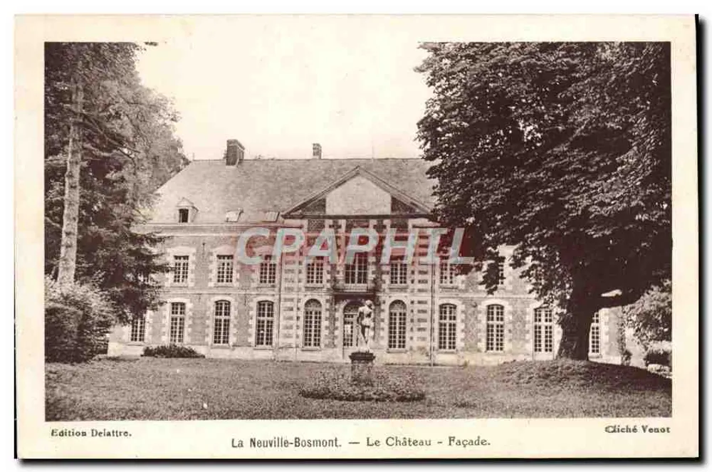 La Neuville-Bosmont — Das Schloss — Fassade — Edition Delattre, Cliché Venot - Vorderseite