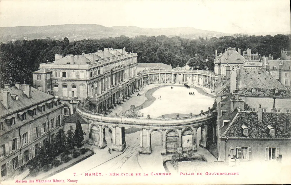 Nancy — Hémicycle de la Carrière, Palais du Gouvernement — Maison des Magasins Réunis, Nancy - Vorderseite