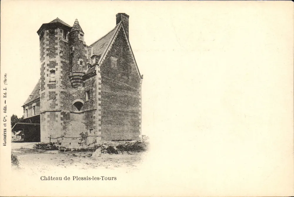 Castelo de Plessis-les-Tours — vista do castelo com torre e telhado de ardósia — Hachette et Cie, edição — Ed. L. fot. - Frente