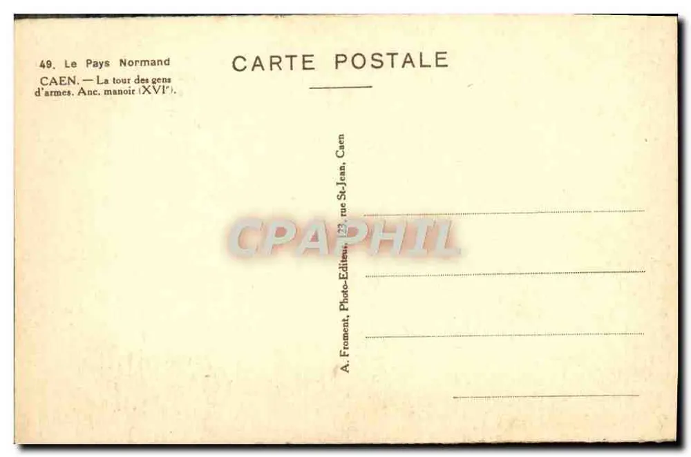 Caen — Die Turm der Soldaten. Ehemaliger Herrensitz (16. Jahrhundert) - Rückseite