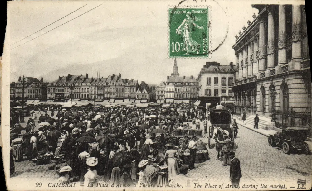 Cambrai — La Place d'Armes à l'heure du marché — LL. Éditeur LL. N° 99 - Vorderseite