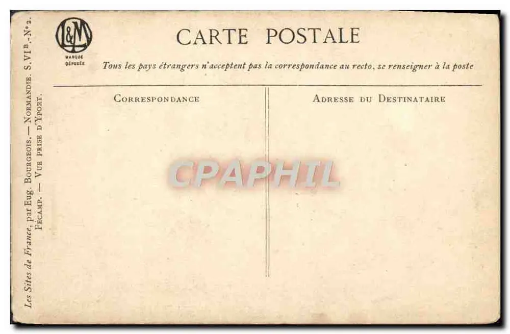 Vista de Fécamp — Los Lugar de Francia — Serie VI P. N°2 — Editor Eug. Bourgeois - Reverso