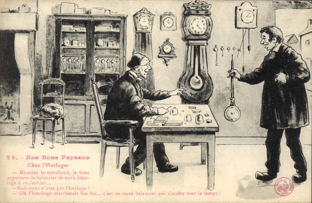 Bei der Uhrmacher — Unsere guten Bauern — Verlag: Le Petit Journal, Nr. 24 - Vorderseite