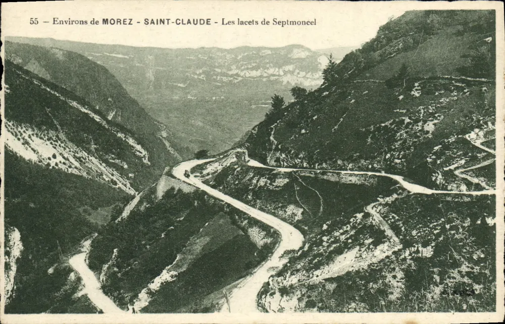 Environs de MOREZ - SAINT-CLAUDE - Os lacetos de Septmoncel — editor Unis-France, n° 55 - Frente