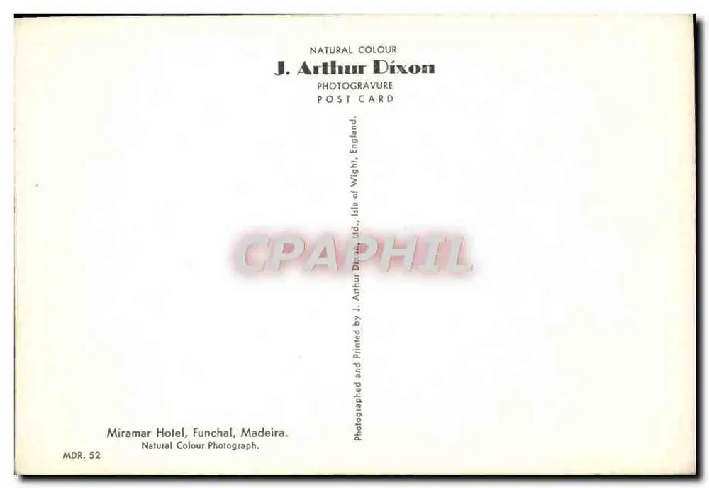 Hotel Miramar — Funchal, Madeira — J. Arthur Dixon, MDR. 52 - Verso