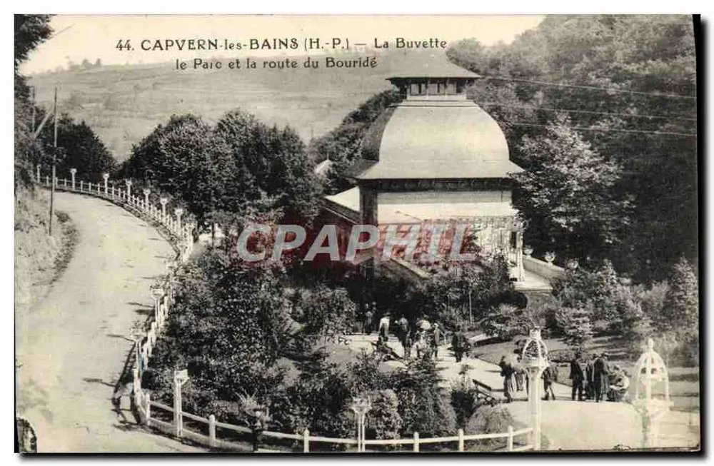Capvern-les-Bains (H.P.) — Die Getränkebar, der Park und die Straße zum Bouridé - Vorderseite
