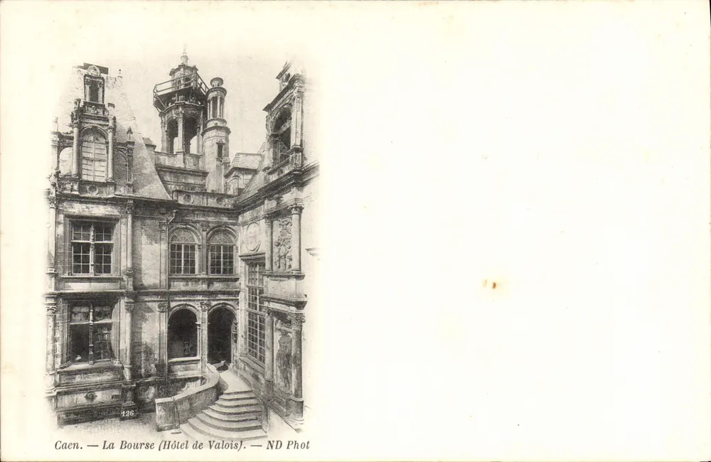 Caen — A Bolsa (Hôtel de Valois) — ND Phot - Frente