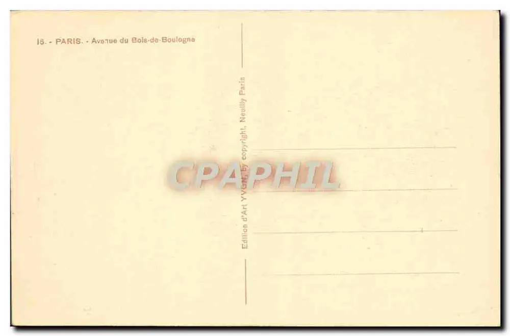 Arc de Triomphe — Ansicht von der Avenue du Bois de Boulogne — Édition d'Art YVYON, Neully Paris - Rückseite