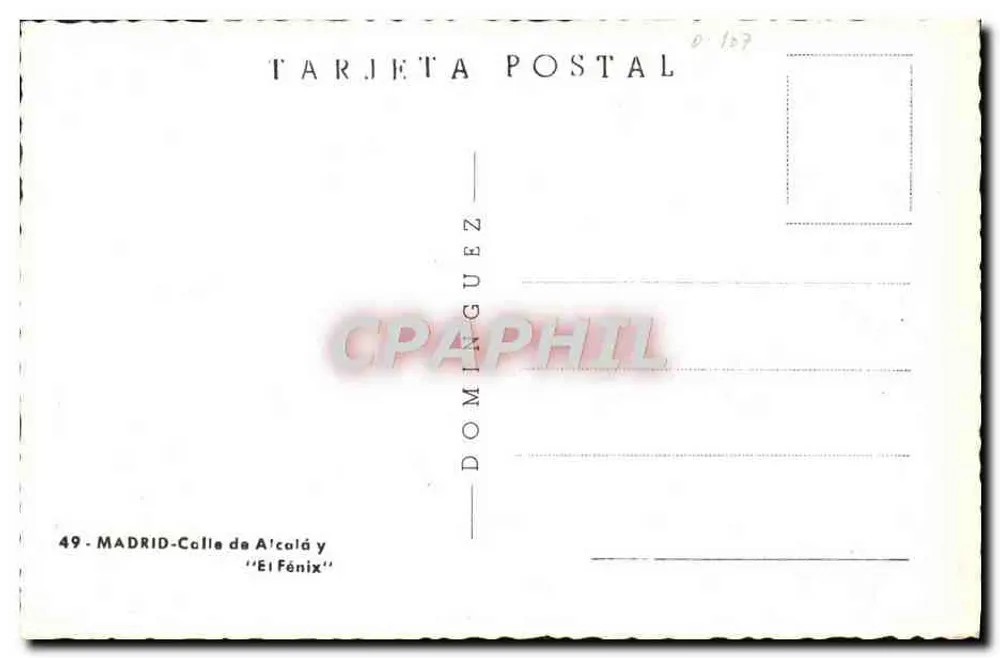 Madrid - Rua de Alcalá e 'El Fénix' — editor Dominguez, n° 49 - Verso
